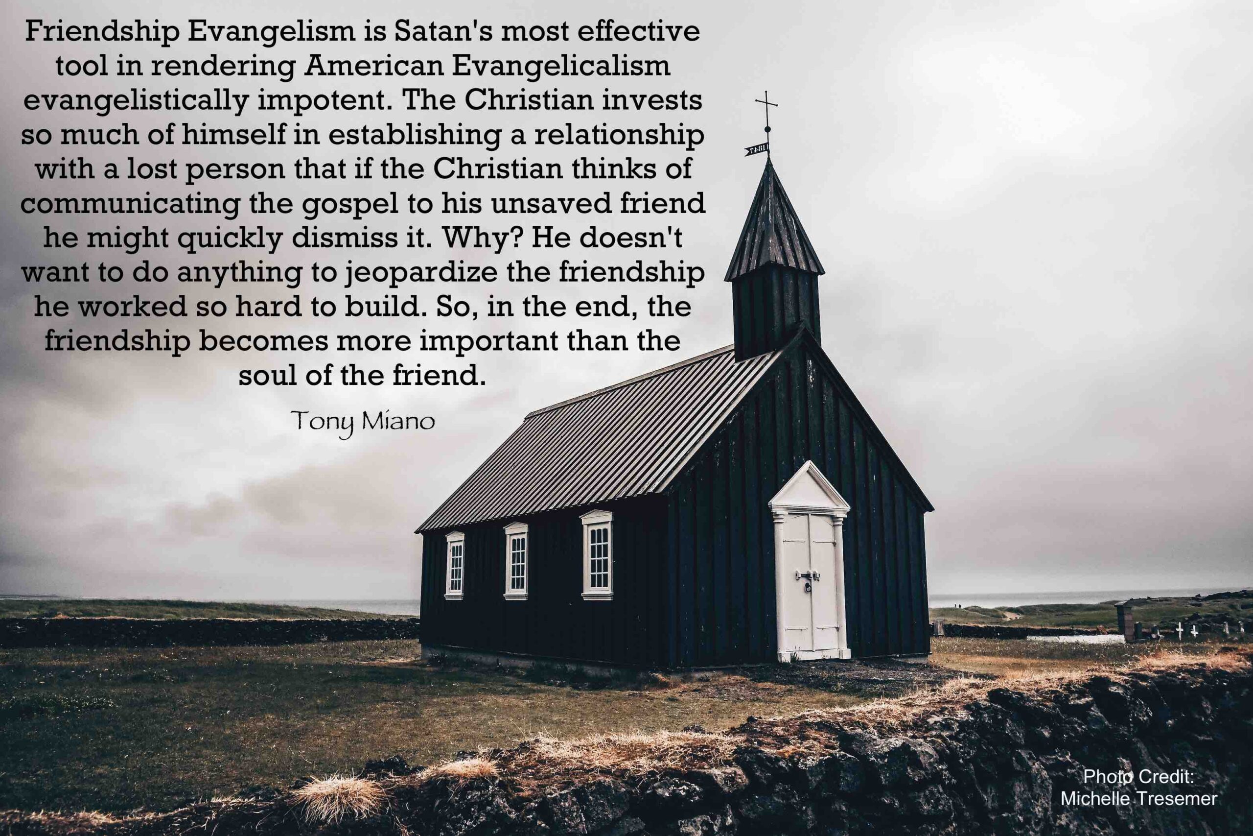 Memes: Friendship Evangelism - A Generational Tool of Satan